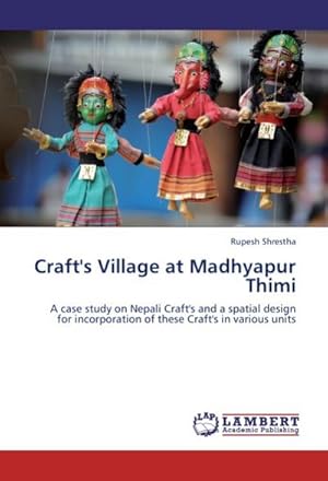 Seller image for Craft's Village at Madhyapur Thimi for sale by BuchWeltWeit Ludwig Meier e.K.
