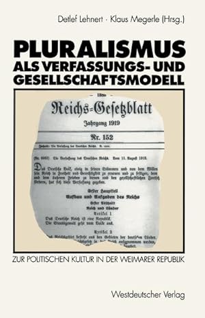 Bild des Verkufers fr Pluralismus als Verfassungs- und Gesellschaftsmodell zum Verkauf von BuchWeltWeit Ludwig Meier e.K.
