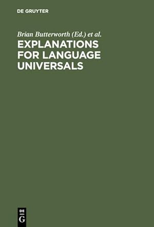 Imagen del vendedor de Explanations for Language Universals a la venta por BuchWeltWeit Ludwig Meier e.K.