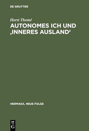 Seller image for Autonomes Ich und 'Inneres Ausland' for sale by BuchWeltWeit Ludwig Meier e.K.