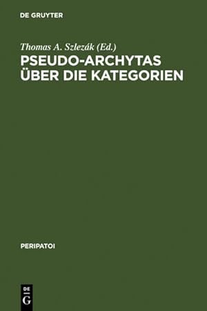 Image du vendeur pour Pseudo-Archytas ber die Kategorien mis en vente par BuchWeltWeit Ludwig Meier e.K.