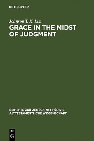 Seller image for Grace in the Midst of Judgment for sale by BuchWeltWeit Ludwig Meier e.K.