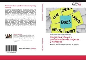 Imagen del vendedor de Itinerarios vitales y profesionales de mujeres y hombres a la venta por BuchWeltWeit Ludwig Meier e.K.