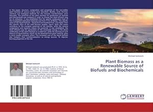 Imagen del vendedor de Plant Biomass as a Renewable Source of Biofuels and Biochemicals a la venta por BuchWeltWeit Ludwig Meier e.K.