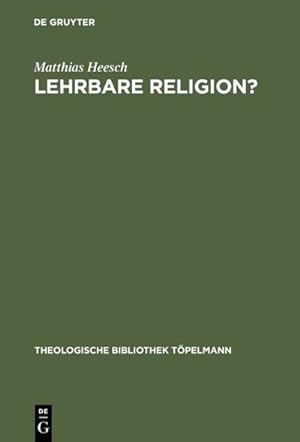 Seller image for Lehrbare Religion? for sale by BuchWeltWeit Ludwig Meier e.K.