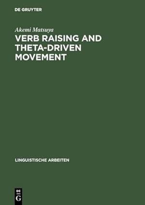 Seller image for Verb Raising and Theta-Driven Movement for sale by BuchWeltWeit Ludwig Meier e.K.