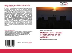 Seller image for Materiales y Tcnicas constructivas en al-Andalus for sale by BuchWeltWeit Ludwig Meier e.K.