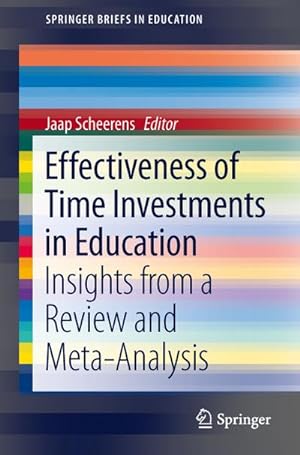 Imagen del vendedor de Effectiveness of Time Investments in Education a la venta por BuchWeltWeit Ludwig Meier e.K.