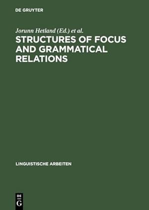 Immagine del venditore per Structures of Focus and Grammatical Relations venduto da BuchWeltWeit Ludwig Meier e.K.