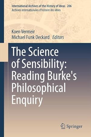Seller image for The Science of Sensibility: Reading Burke's Philosophical Enquiry for sale by BuchWeltWeit Ludwig Meier e.K.