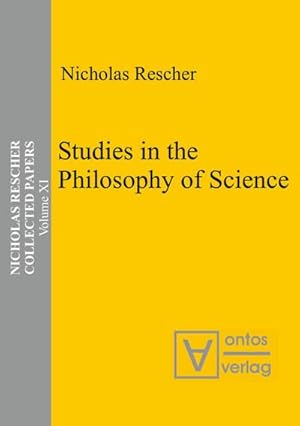 Seller image for Studies in the Philosophy of Science for sale by BuchWeltWeit Ludwig Meier e.K.