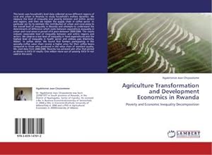 Bild des Verkufers fr Agriculture Transformation and Development Economics in Rwanda zum Verkauf von BuchWeltWeit Ludwig Meier e.K.