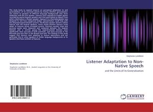 Imagen del vendedor de Listener Adaptation to Non-Native Speech a la venta por BuchWeltWeit Ludwig Meier e.K.