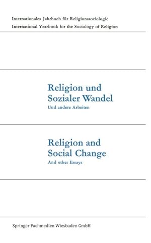 Imagen del vendedor de Religion und Sozialer Wandel Und andere Arbeiten / Religion and Social Change And other Essays a la venta por BuchWeltWeit Ludwig Meier e.K.