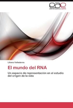 Bild des Verkufers fr El mundo del RNA zum Verkauf von BuchWeltWeit Ludwig Meier e.K.