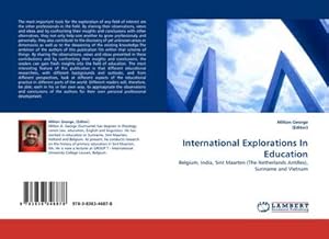 Seller image for International Explorations In Education for sale by BuchWeltWeit Ludwig Meier e.K.