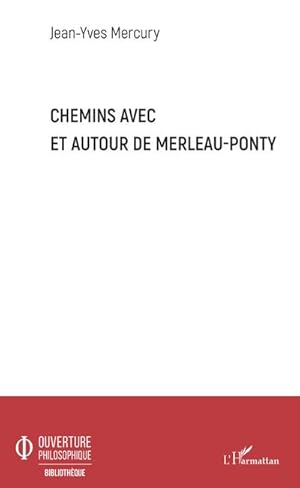 Seller image for Chemins avec et autour de Merleau-Ponty for sale by BuchWeltWeit Ludwig Meier e.K.