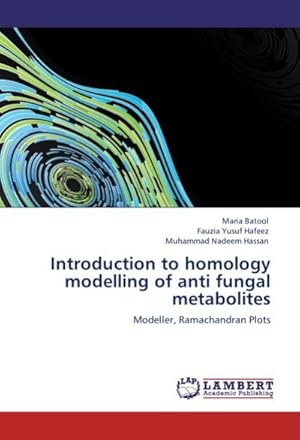 Seller image for Introduction to homology modelling of anti fungal metabolites for sale by BuchWeltWeit Ludwig Meier e.K.