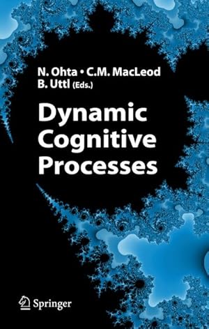 Image du vendeur pour Dynamic Cognitive Processes mis en vente par BuchWeltWeit Ludwig Meier e.K.