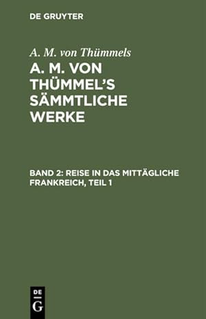 Image du vendeur pour Reise in das mittgliche Frankreich, Teil 1 mis en vente par BuchWeltWeit Ludwig Meier e.K.