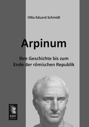 Image du vendeur pour Arpinum mis en vente par BuchWeltWeit Ludwig Meier e.K.