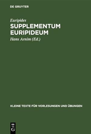 Imagen del vendedor de Supplementum Euripideum a la venta por BuchWeltWeit Ludwig Meier e.K.