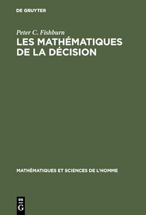 Imagen del vendedor de Les mathmatiques de la dcision a la venta por BuchWeltWeit Ludwig Meier e.K.