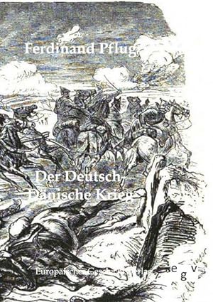 Imagen del vendedor de Der Deutsch-Dnische Krieg a la venta por BuchWeltWeit Ludwig Meier e.K.