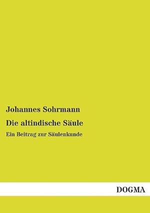Seller image for Die altindische Sule for sale by BuchWeltWeit Ludwig Meier e.K.