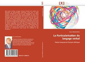 Seller image for La Particularisation du langage verbal for sale by BuchWeltWeit Ludwig Meier e.K.
