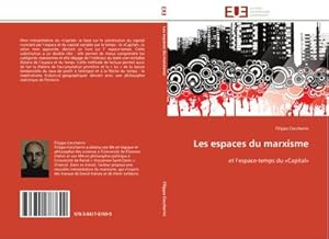 Image du vendeur pour Les espaces du marxisme mis en vente par BuchWeltWeit Ludwig Meier e.K.