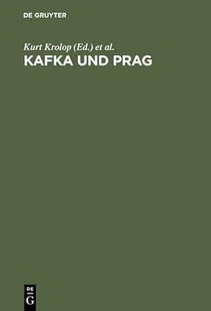 Seller image for Kafka und Prag for sale by BuchWeltWeit Ludwig Meier e.K.