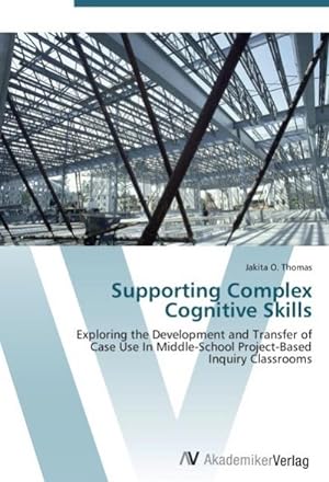 Seller image for Supporting Complex Cognitive Skills for sale by BuchWeltWeit Ludwig Meier e.K.