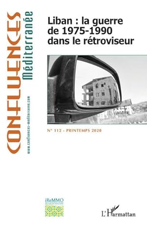 Image du vendeur pour Liban : la guerre de 1975-1990 dans le rtroviseur mis en vente par BuchWeltWeit Ludwig Meier e.K.