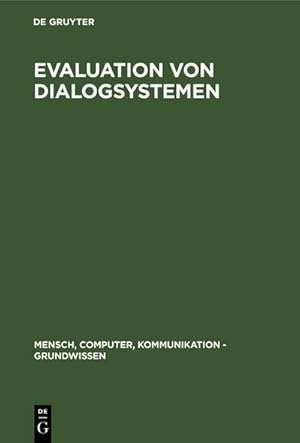 Imagen del vendedor de Evaluation von Dialogsystemen a la venta por BuchWeltWeit Ludwig Meier e.K.