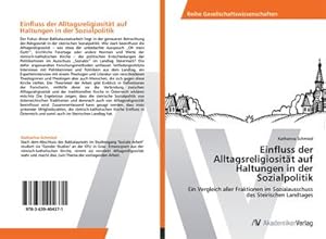Bild des Verkufers fr Einfluss der Alltagsreligiositt auf Haltungen in der Sozialpolitik zum Verkauf von BuchWeltWeit Ludwig Meier e.K.
