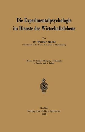 Bild des Verkufers fr Die Experimentalpsychologie im Dienste des Wirtschaftslebens zum Verkauf von BuchWeltWeit Ludwig Meier e.K.