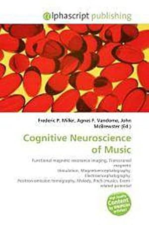 Seller image for Cognitive Neuroscience of Music for sale by BuchWeltWeit Ludwig Meier e.K.
