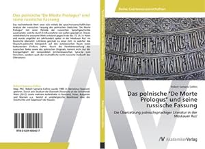 Imagen del vendedor de Das polnische "De Morte Prologus" und seine russische Fassung a la venta por BuchWeltWeit Ludwig Meier e.K.