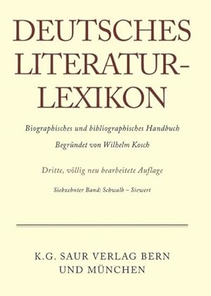 Immagine del venditore per Deutsches Literatur-Lexikon Schwalb - Siewert venduto da BuchWeltWeit Ludwig Meier e.K.