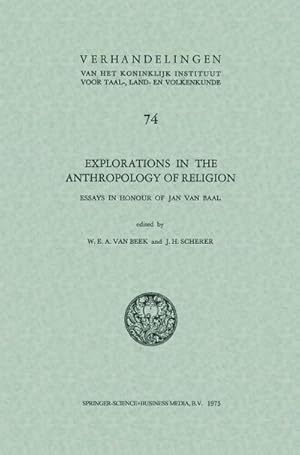 Image du vendeur pour Explorations in the anthropology of religion mis en vente par BuchWeltWeit Ludwig Meier e.K.