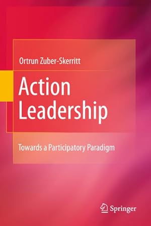 Imagen del vendedor de Action Leadership a la venta por BuchWeltWeit Ludwig Meier e.K.