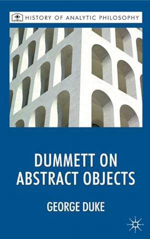 Bild des Verkufers fr Dummett on Abstract Objects zum Verkauf von BuchWeltWeit Ludwig Meier e.K.