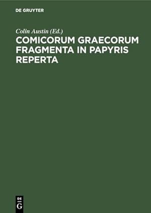 Seller image for Comicorum Graecorum Fragmenta in papyris reperta for sale by BuchWeltWeit Ludwig Meier e.K.