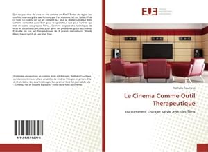 Image du vendeur pour Le Cinema Comme Outil Therapeutique mis en vente par BuchWeltWeit Ludwig Meier e.K.