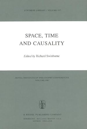 Seller image for Space, Time and Causality for sale by BuchWeltWeit Ludwig Meier e.K.