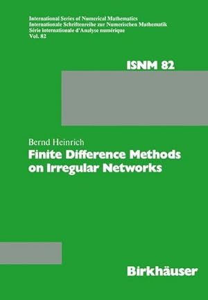 Imagen del vendedor de Finite Difference Methods on Irregular Networks a la venta por BuchWeltWeit Ludwig Meier e.K.