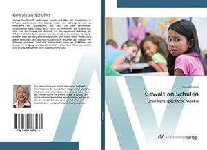 Image du vendeur pour Gewalt an Schulen mis en vente par BuchWeltWeit Ludwig Meier e.K.