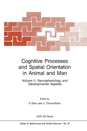 Bild des Verkufers fr Cognitive Processes and Spatial Orientation in Animal and Man zum Verkauf von BuchWeltWeit Ludwig Meier e.K.