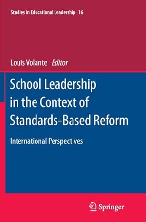 Bild des Verkufers fr School Leadership in the Context of Standards-Based Reform zum Verkauf von BuchWeltWeit Ludwig Meier e.K.